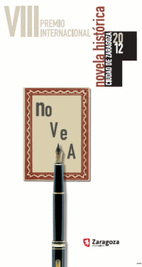 Cartel del VIII Premio Internacional Novela Historica