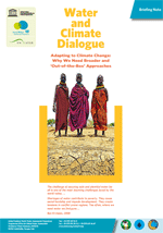 Water and Climate Dialogue. Adapting to Climate Change: Why We Need Broader and 'Out-of-the-Box' Approaches