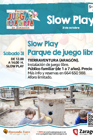 SLOWPLAY- PARQUE DE JUEGO LIBRE. Tierraventura (Aragón)