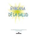 Gimkana de la salud