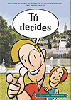 T� decides, gu�a del alumno
