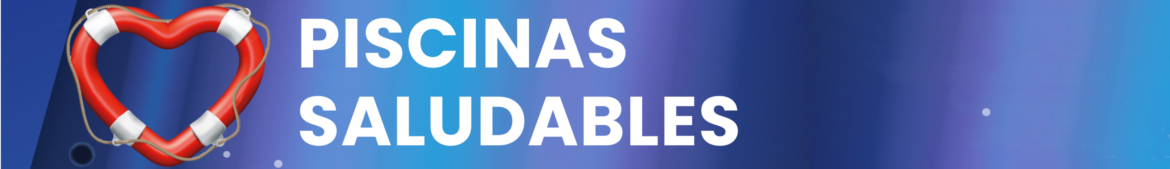 Piscinas Saludables