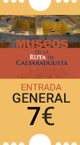 Ruta Caesaraugusta.  Entrada general 7 euros