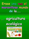Érase una vez la agricultura ecológica-Guillermo Fatás