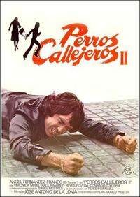 Perros callejeros II: Busca y captura
