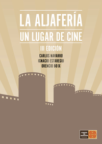  La Aljafería, un lugar de cine. II Edición