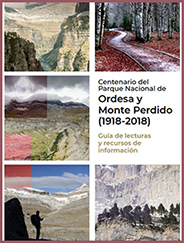 Centenario del P.N. de Ordesa y Monte Perdido 1918-2018