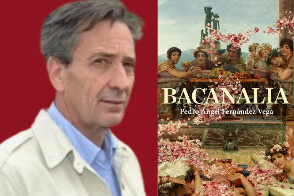 Bacanalia y su autor Pedro Ángel Fernández Vega
