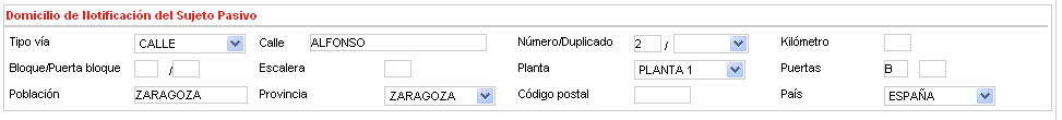 Debe informarse de la siguiente manera: Tipo de via: CALLE, Calle: ALFONSO, Numero: 2, Planta: PLANTA 1, Puertas: B