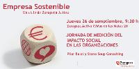 Jornada de Medición del Impacto Social en las Organizaciones. Ciclo Empresa Sostenible