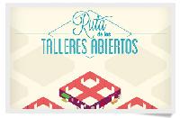 RUTA DE LOS TALLERES ABIERTOS