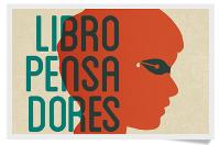 Libropensadores 2014 y cómo emigrar desde España