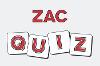 ZAC Quiz