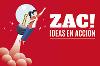 ZAC! Ideas en Acción