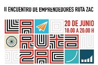Conexiones. II Encuentro de Emprendedores Ruta ZAC