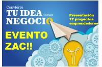 EVENTO ZAC! Ideas en Acción